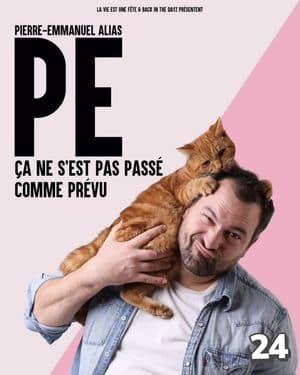 Affiche du spectacle de PE Jennar : Ça ne s’est pas passé comme prévu (classé 24e)