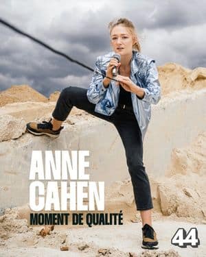 Affiche du spectacle d’Anne Cahen : Moment de qualité (classé 44e)